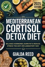 Mediterranean Cortisol Detox Diet