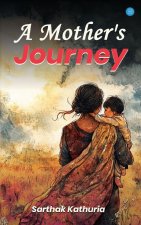 A Mother's Journey