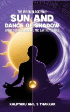 Sun and Dance of Shadow