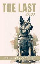 The Last Sniff