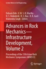 Advances in Rock Mechanics-Infrastructure Development, Volume 2