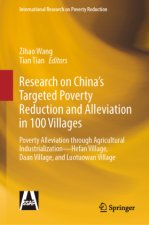 Research on China's Targeted Poverty Reduction and Alleviation in 100 Villages