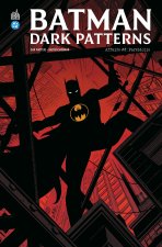 Batman Dark Patterns Affaire #3