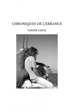 CHRONIQUES DE L'ERRANCE