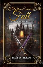 When Embers Fall