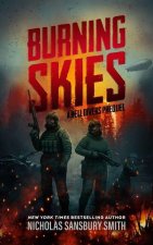 Burning Skies: A Hell Divers Prequel, Part II