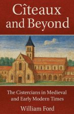 Cîteaux and Beyond