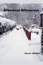 Albescent Alleyways