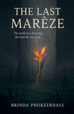 The Last Marèze