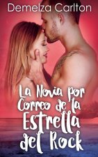 La Novia por Correo de la Estrella del Rock