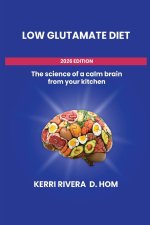 The Low Glutamate Diet