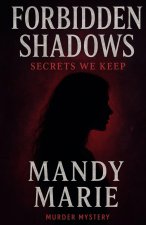Forbidden Shadows