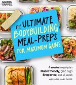The Ultimate Bodybuilding for Maximum Gain Cookbook