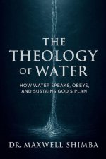 The Theology of Water