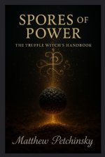 Spores of Power