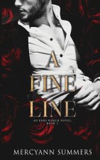 A Fine Line