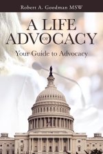 A Life of Advocacy