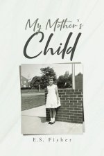 My Mother's Child