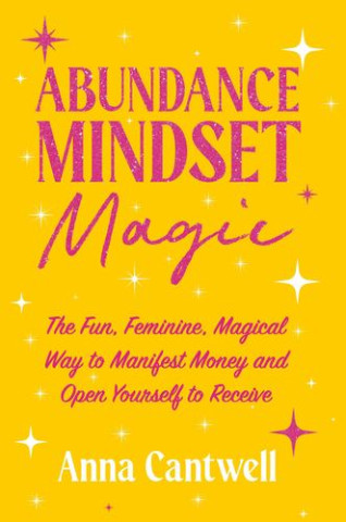 Abundance Mindset Magic
