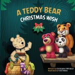 A Teddy Bear Christmas Wish