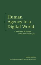 Human Agency in a Digital World