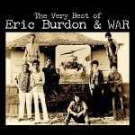 Eric Burdon & War: The Very Best Of Eric Burdon & War