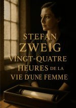 VINGT QUATRE HEURES DE VIE D FEMME
