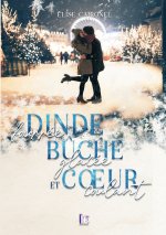 DINDE FOURREE B CHE GLACEE ET C UR COULA