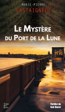 LE MYSTERE DU PORT DE LA LUNE