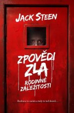 Zpovědi zla: Rodinné záležitosti