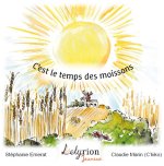 C'est le temps des moissons
