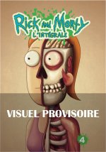 Rick & Morty : L'Intégrale T4