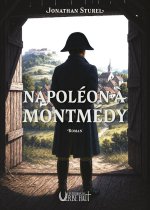NAPOLÉON A MONTMÉDY