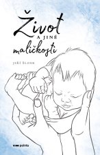 Život a jiné maličkosti