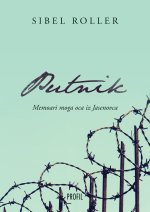 Putnik - Memoari moga oca iz Jasenovca