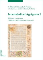 Incunaboli ad Agrigento I: Biblioteca Lucchesiana e Biblioteca del Seminario Arcivescovile