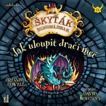 Jak uloupit dračí meč (Škyťák Šelmovská Štika III.) 9 - CDmp3 (Čte David Novotný)