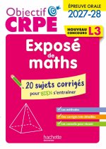 Objectif CRPE - 100 fiches efficaces pour bien réviser - Exposé maths - épreuve orale L3