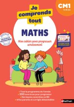 Je comprends tout - Maths CM1 - 9-10 ans