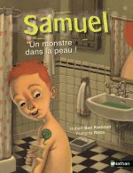 Samuel - Un monstre dans la peau