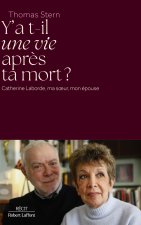 Y'a t-il une vie après ta mort ?