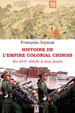 Histoire de l'empire colonial chinois