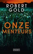 Onze menteurs