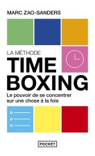 Timeboxing : The Power of Doing One Thing at a Time