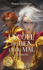 L'École du bien et du mal - La Chute