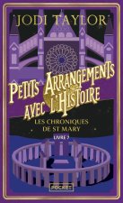 Les Chroniques de St Mary - Volume 7 - Petits arrangements avec l'histoire