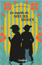 Les enquêtes des soeurs Bodin - Tome 01