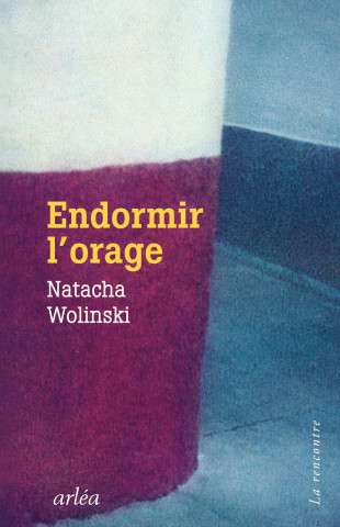 Endormir l'orage