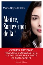 Maître... Sortez-moi de là !
