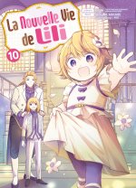 La nouvelle vie de Lili T10 - Volume 10